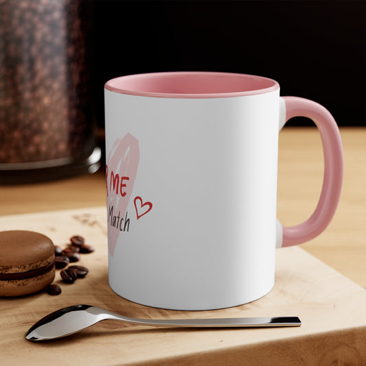 Perfect Match Accent Mug - Holiday Gift 11 0z
