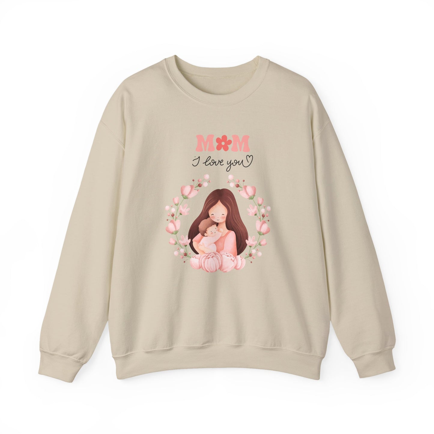 Mom I Love You Crewneck Sweatshirt — Cute Mom and Baby Floral Pullover