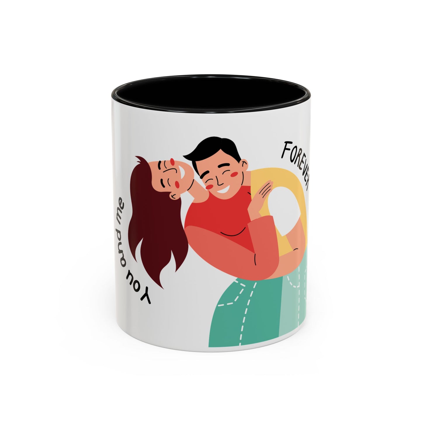 Romantic Accent Coffee Mug – "You and Me Forever"