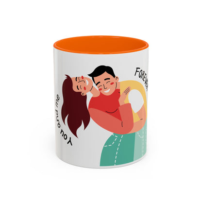 Romantic Accent Coffee Mug – "You and Me Forever"