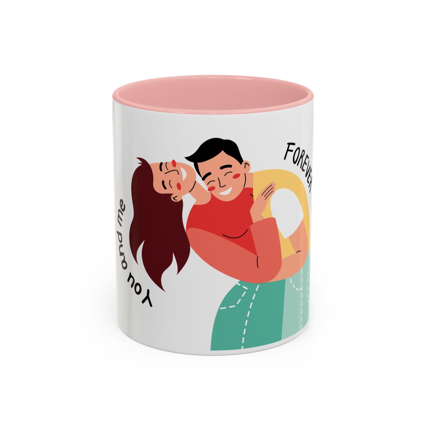 Romantic Accent Coffee Mug – "You and Me Forever"