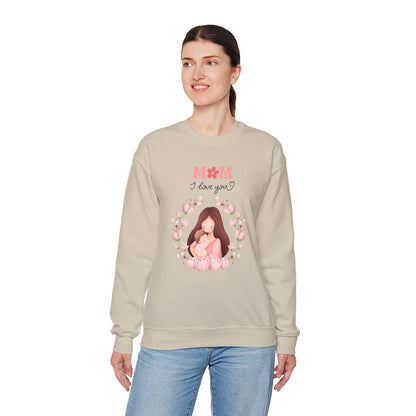 Mom I Love You Crewneck Sweatshirt — Cute Mom and Baby Floral Pullover