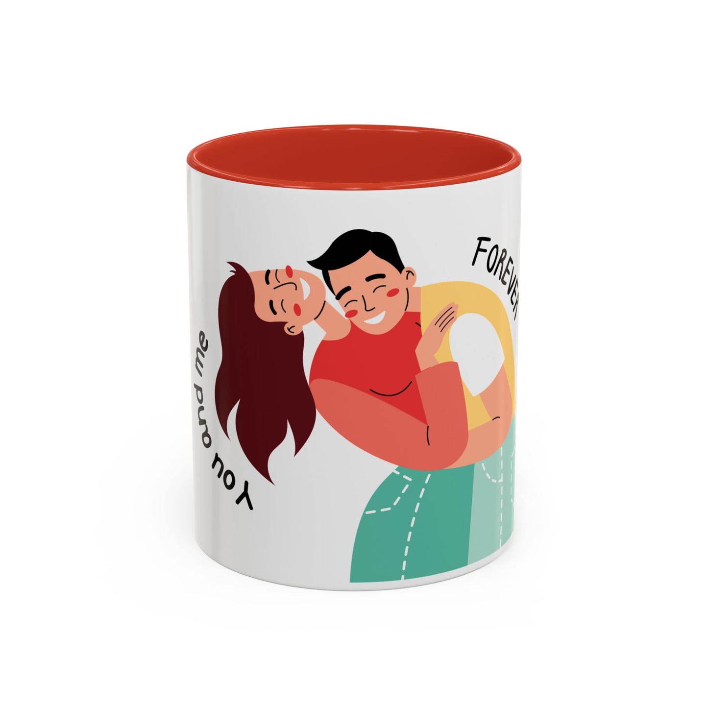 Romantic Accent Coffee Mug – "You and Me Forever"
